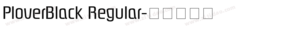 PloverBlack Regular字体转换